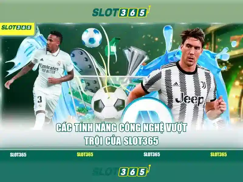 Slot365 là gì và tại sao nên chọn nó\n\n