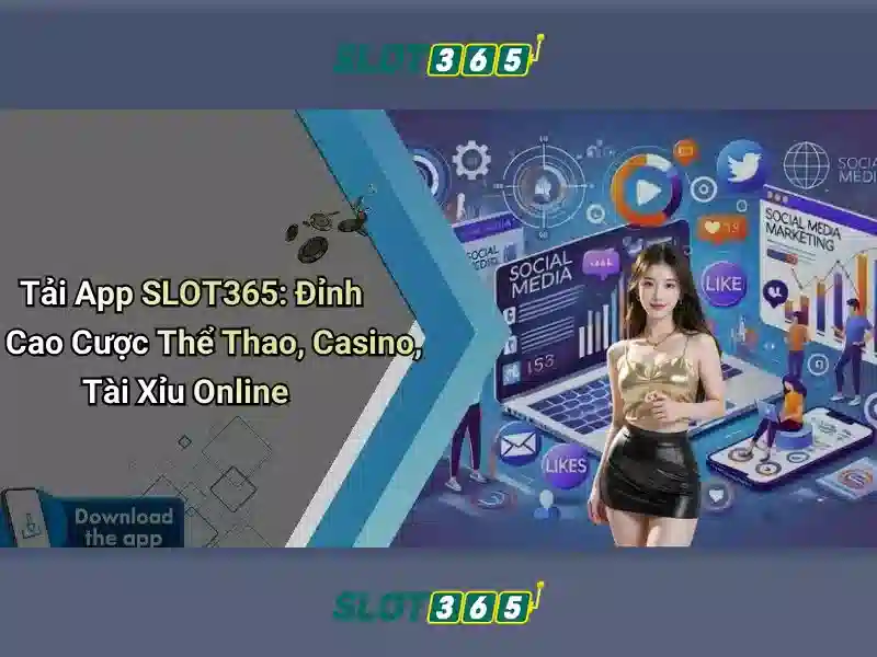 Slot365 là một nền tảng cá cược trực tuyến nổi bật