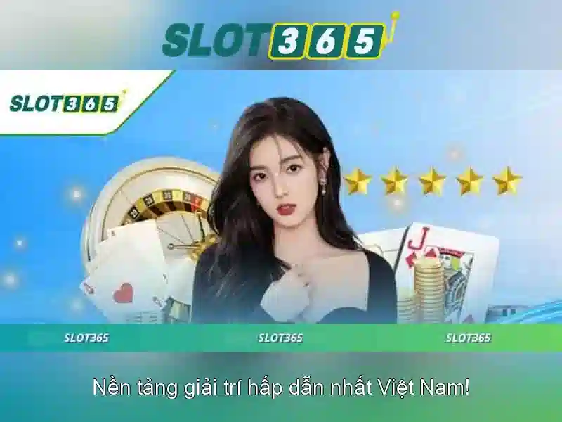 Tại sao người chơi chọn Slot365